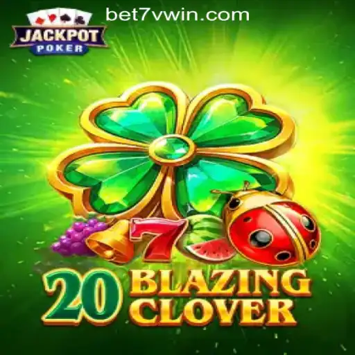 Discover the Thrills of 20BlazingClover: Your Guide to an Exciting Slot Adventure